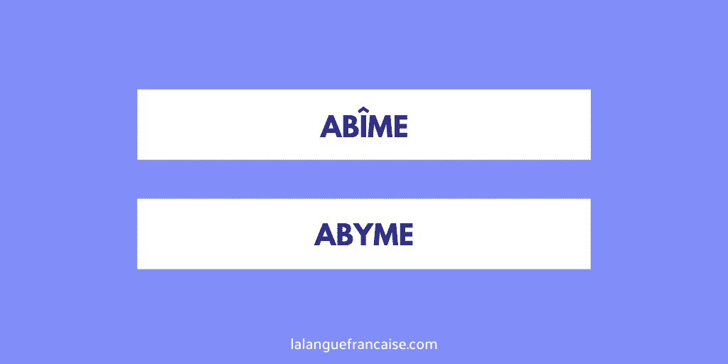 « Abîme » ou « abyme » ?