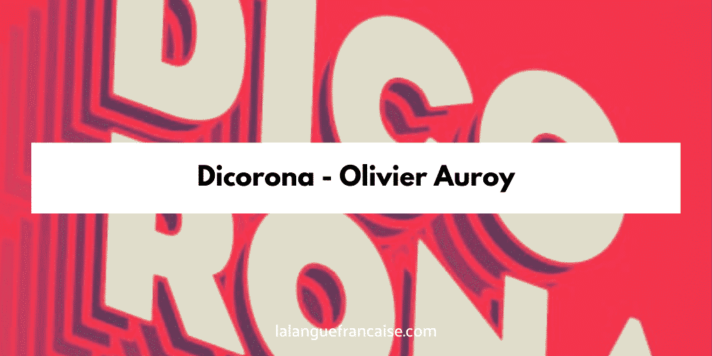 Lecture-interview du Dicorona d'Olivier Auroy, éditions Intervalles