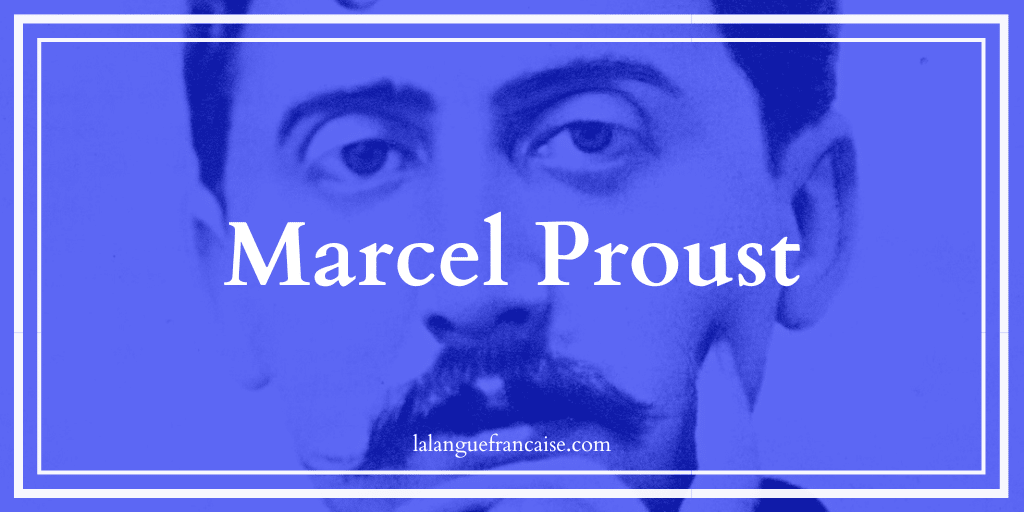 Marcel Proust : vie et œuvre