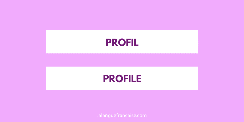 « Profil » ou « profile » ?