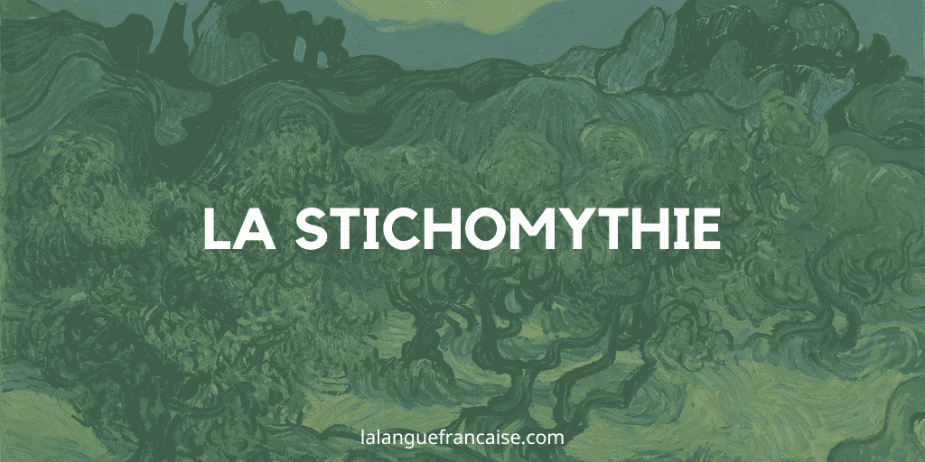 Stichomythie - procédé littéraire [définition et exemples]